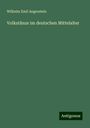 Wilhelm Emil Angerstein: Volkstänze im deutschen Mittelalter, Buch