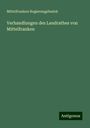 Mittelfranken Regierungsbezirk: Verhandlungen des Landrathes von Mittelfranken, Buch