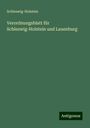 Schleswig-Holstein: Verordnungsblatt für Schleswig-Holstein und Lauenburg, Buch