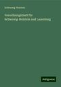 Schleswig-Holstein: Verordnungsblatt für Schleswig-Holstein und Lauenburg, Buch