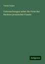 Teunis Zaaijer: Untersuchungen ueber die Form des Beckens javanischer Frauen, Buch