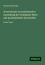 Wenzel Brozowsky: Waarenkunde in systematischer Darstellung der wichtigsten Natur- und Kunstproducte des Handels, Buch