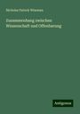 Nicholas Patrick Wiseman: Zusammenhang zwischen Wissenschaft und Offenbarung, Buch
