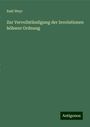 Emil Weyr: Zur Vervollständigung der Involutionen höherer Ordnung, Buch
