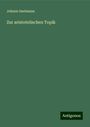 Johann Imelmann: Zur aristotelischen Topik, Buch