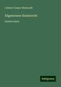 Johann Caspar Bluntschli: Allgemeines Staatsrecht, Buch