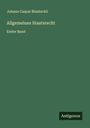 Johann Caspar Bluntschli: Allgemeines Staatsrecht, Buch
