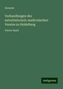 Anonym: Verhandlungen des naturhistorisch-medicinischen Vereins zu Heidelberg, Buch