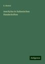 R. Merkel: Aeschylus in Italienischen Handschriften, Buch