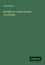 Adolf Bastian: Beiträge zur vergleichenden Psychologie, Buch