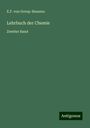 E. F. von Gorup-Besanez: Lehrbuch der Chemie, Buch