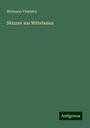 Hermann Vámbéry: Skizzen aus Mittelasien, Buch
