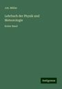 Joh. Müller: Lehrbuch der Physik und Meteorologie, Buch