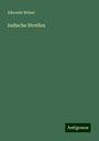 Albrecht Weber: Indische Streifen, Buch