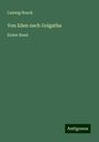 Ludwig Noack: Von Eden nach Golgatha, Buch