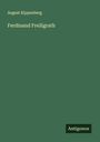 August Kippenberg: Ferdinand Freiligrath, Buch
