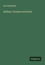 Karl Seidenadel: Kallinos, Tyrtaeos und Solon, Buch
