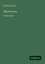 Hermann Lotze: Mikrokosmos, Buch
