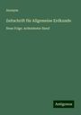 Anonym: Zeitschrift für Allgemeine Erdkunde, Buch