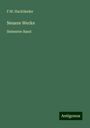 F. W. Hackländer: Neuere Werke, Buch