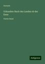 Anonym: Anonym: Urkunden-Buch des Landes ob der Enns, Buch