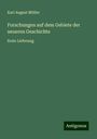 Karl August Müller: Forschungen auf dem Gebiete der neueren Geschichte, Buch