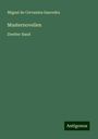 Miguel de Cervantes Saavedra: Musternovellen, Buch