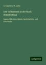 A. Engelien: Der Volksmund in der Mark Brandenburg, Buch