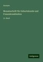 Anonym: Monatsschrift für Geburtskunde und Frauenkrankheiten, Buch