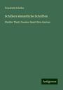 Friedrich Schiller: Schillers sämmtliche Schriften, Buch