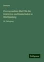 Anonym: Correspondenz-Blatt für die Gelehrten-und Realschulen in Württemberg, Buch