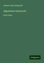 Johann Caspar Bluntschli: Allgemeines Staatsrecht, Buch