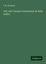 F. W. Hinzpeter: Caii Julii Caesaris Commentarii de Bello Gallico, Buch
