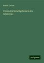 Rudolf Eucken: Ueber den Sprachgebrauch des Aristoteles, Buch