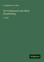 A. Engelien: Der Volksmund in der Mark Brandenburg, Buch