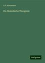 G. F. Schoemann: Schoemann, G: Hesiodische Theogonie, Buch