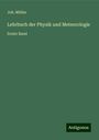 Joh. Müller: Lehrbuch der Physik und Meteorologie, Buch