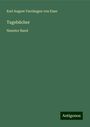 Karl August Varnhagen Von Ense: Tagebücher, Buch