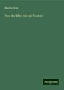 Martin Cohn: Von der Elbe bis zur Tauber, Buch