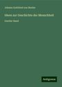 Johann Gottfried Von Herder: Ideen zur Geschichte der Menschheit, Buch