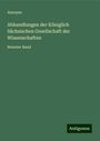 Anonym: Abhandlungen der Königlich Sächsischen Gesellschaft der Wissenschaften, Buch