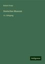 Robert Prutz: Deutsches Museum, Buch