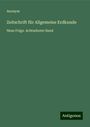 Anonym: Zeitschrift für Allgemeine Erdkunde, Buch