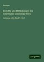 Anonym: Berichte und Mittheilungen des Alterthums-Vereines zu Wien, Buch