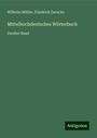 Wilhelm Müller: Mittelhochdeutsches Wörterbuch, Buch