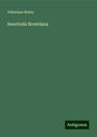 Johannes Brenz: Anectoda Brentiana, Buch