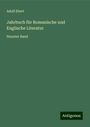 Adolf Ebert: Jahrbuch für Romanische und Englische Literatur, Buch