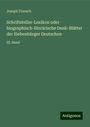 Joseph Trausch: Schriftsteller-Lexikon oder biographisch-literärische Denk-Blätter der Siebenbürger Deutschen, Buch