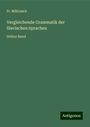 Fr. Miklosich: Vergleichende Grammatik der Slavischen Sprachen, Buch