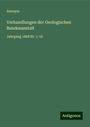 Anonym: Verhandlungen der Geologischen Bundesanstalt, Buch